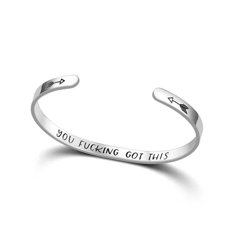 YOU FUCKING GOT THIS Engraved Stainless Steel C-Shape Adjustable Bracelet | Wholesale Jewelry Only 3